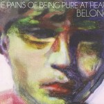 Belong  – The Pains of Being Pure At Heart